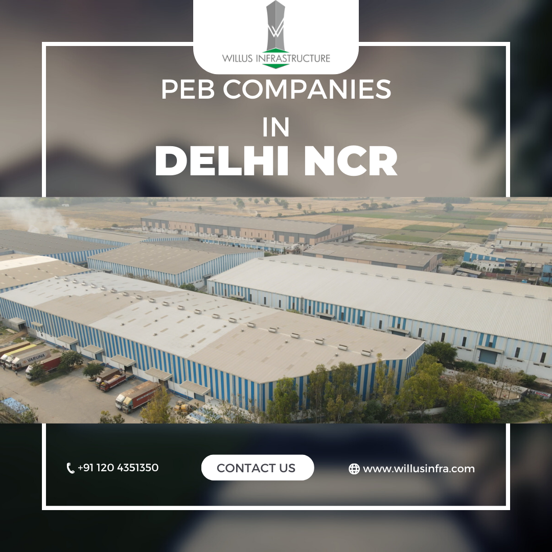 PEB Companies in Delhi NCR
